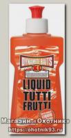 Аттрактант Dynamite Baits XL tutti fruiti 250мл